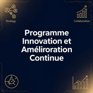 Programme Innovation et Amélioration Continue