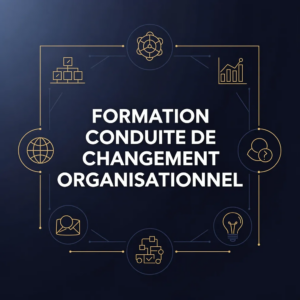Formation Conduite de Changement Organisationnel