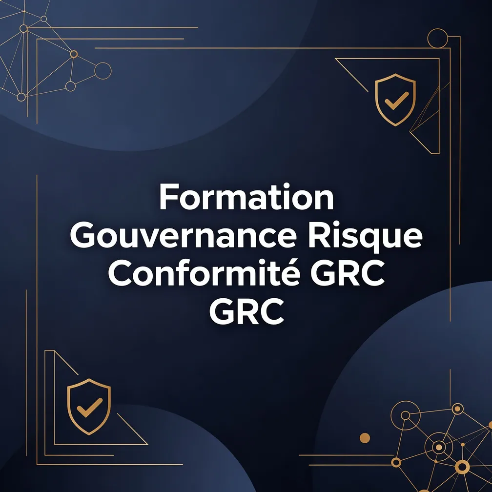 Formation Gouvernance Risque Conformité GRC