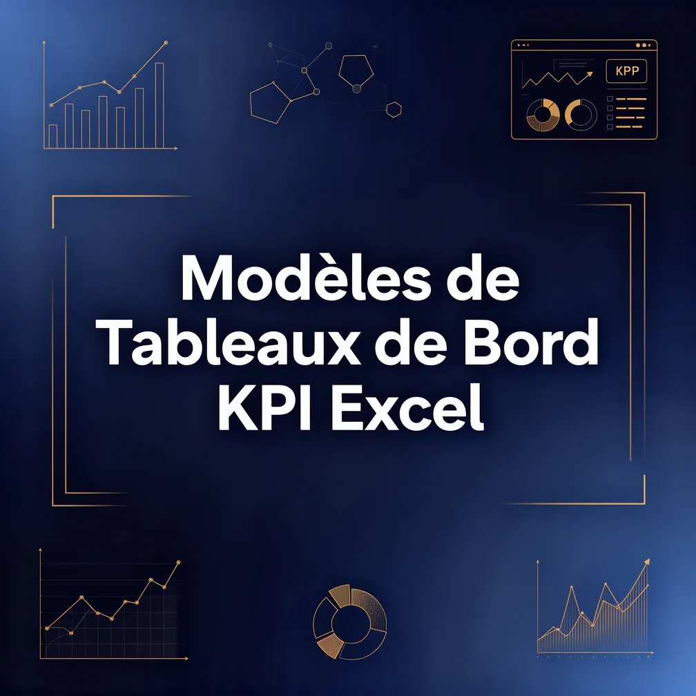 Modèles de Tableaux de Bord KPI Excel
